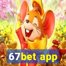 67bet app